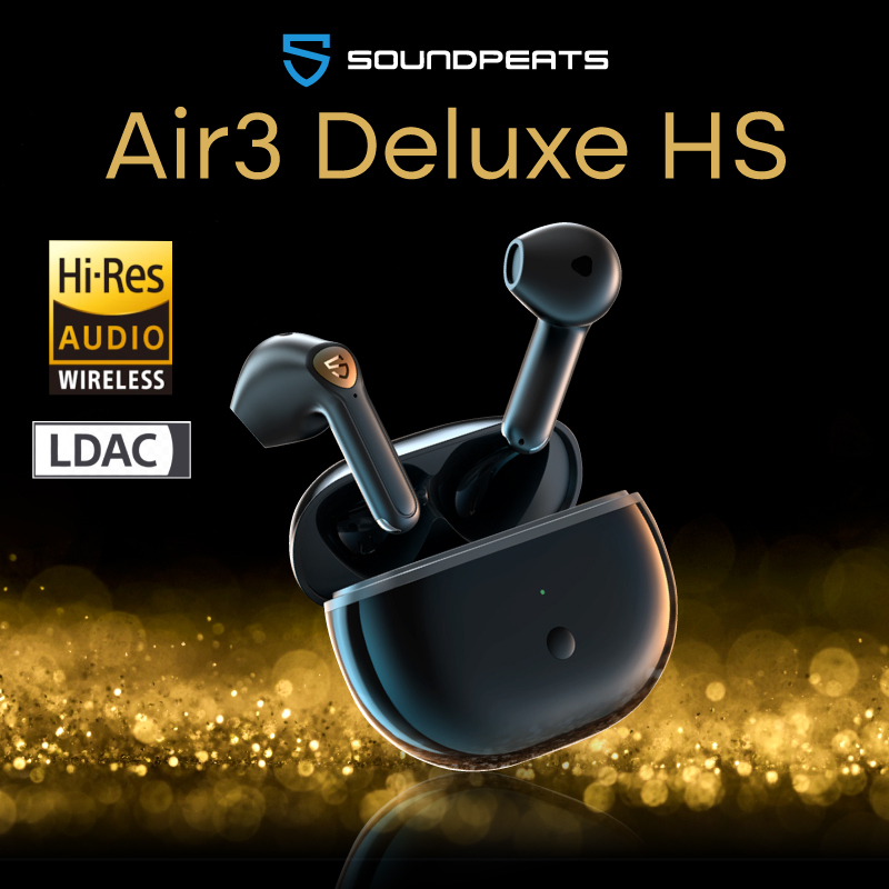 SoundPEATS Air3 Deluxe HS,True Wireless,หูฟังไร้สาย,หูฟังบลูทูธ,หูฟัง earbuds,bluetooth 5.2,LDAC,หูฟังไมค์ดี